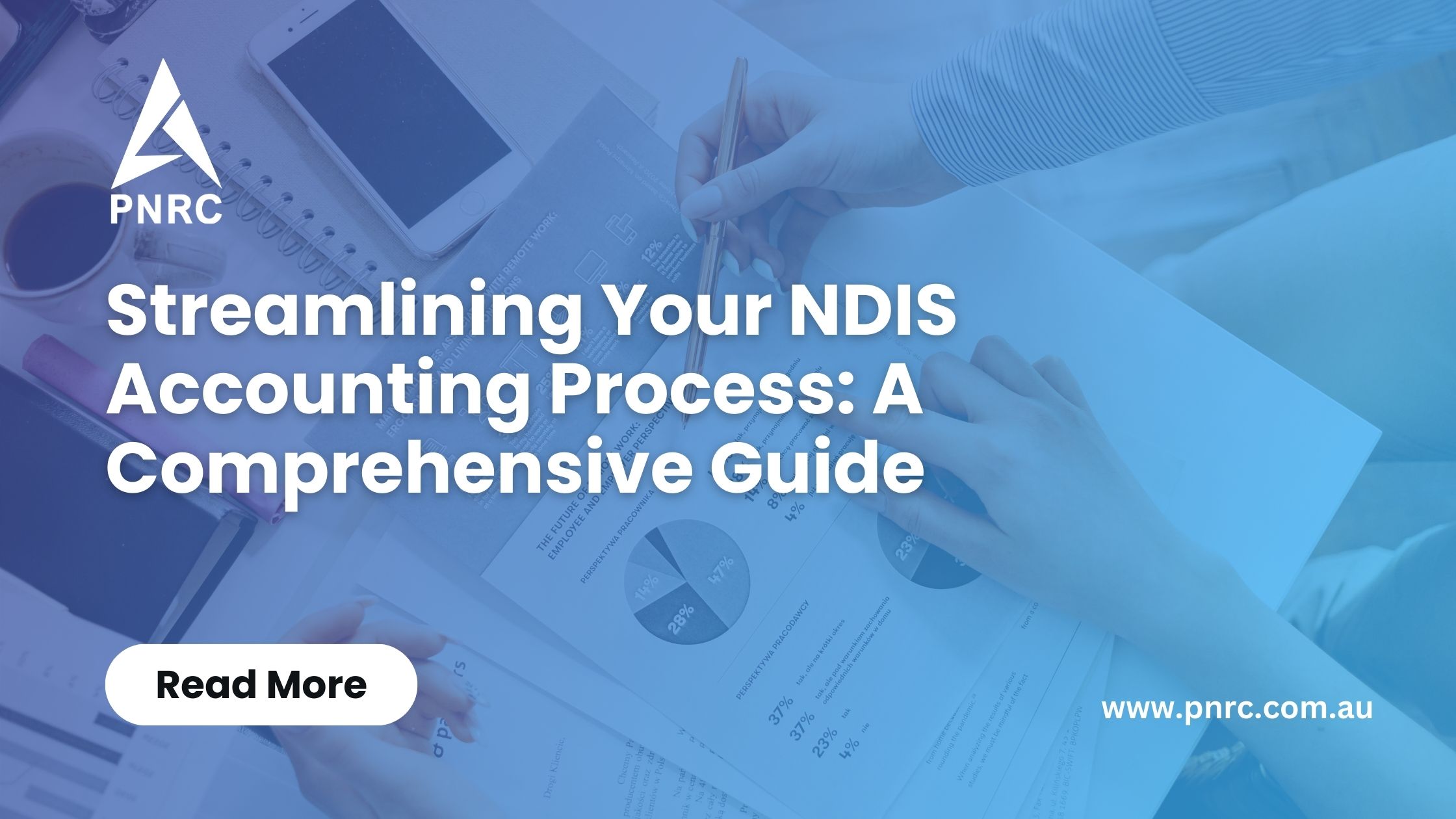 Streamlining Your NDIS Accounting Process: A Comprehensive Guide